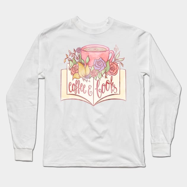 COFFEE & BOOKS Long Sleeve T-Shirt by Catarinabookdesigns